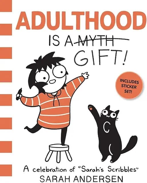 Adulthood Is A Gift